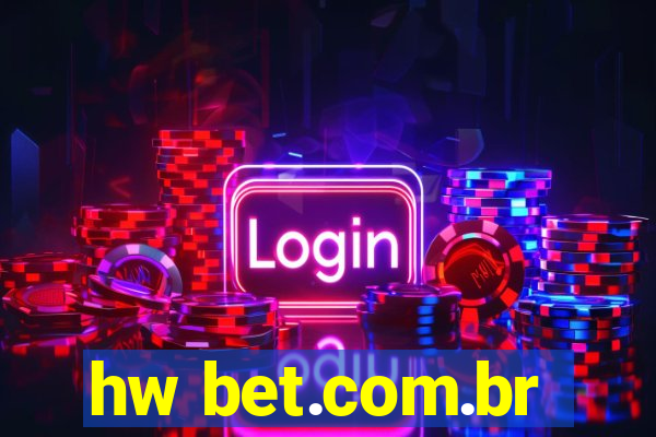 hw bet.com.br